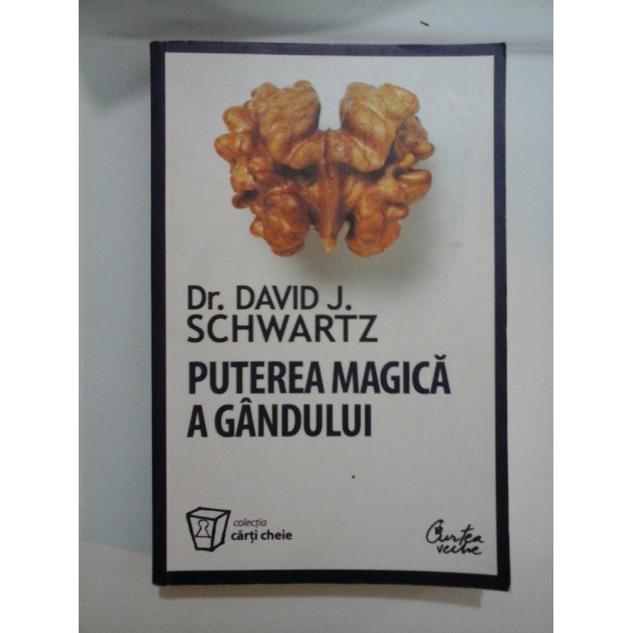 PUTEREA  MAGICA  A  GANDULUI - DAVID J. SCHWARTZ